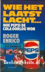 Wie het laatst lacht