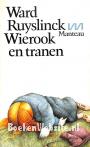 Wierook en tranen