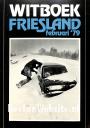 Witboek Friesland februari '79