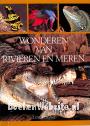 Wonderen van rivieren en meren