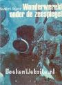 Wonderwereld onder de Zeespiegel