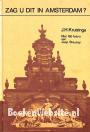 Zag u dit in Amsterdam?