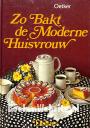 Zo Bakt de Moderne Huisvrouw