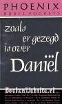 Zoals er gezegd is over Daniël