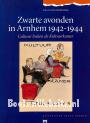 Zwarte avonden in Arnhem 1942-1944